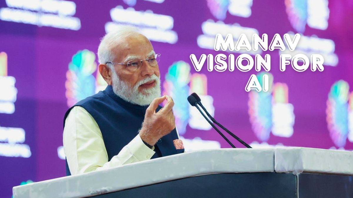 MANAV Vision: PM Modi Outlines How India Sees Blueprint Of Tomorrow In Artificial Intelligence At AI Summit 2026